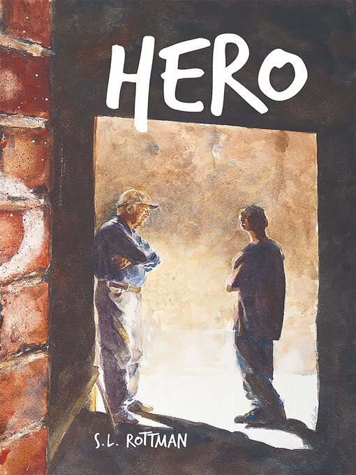 Title details for Hero by S.L. Rottman - Available